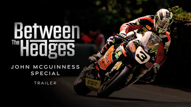TRAILER: Between the Hedges - John Mc...