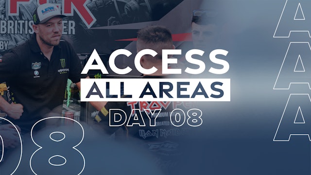 Access All Areas - Day 8 