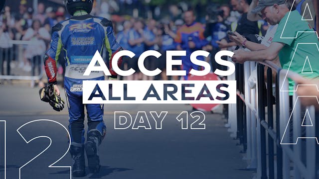 Access All Areas - Day 12 