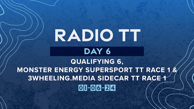 Radio TT - Day 06