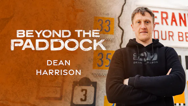 Beyond the Paddock: Dean Harrison