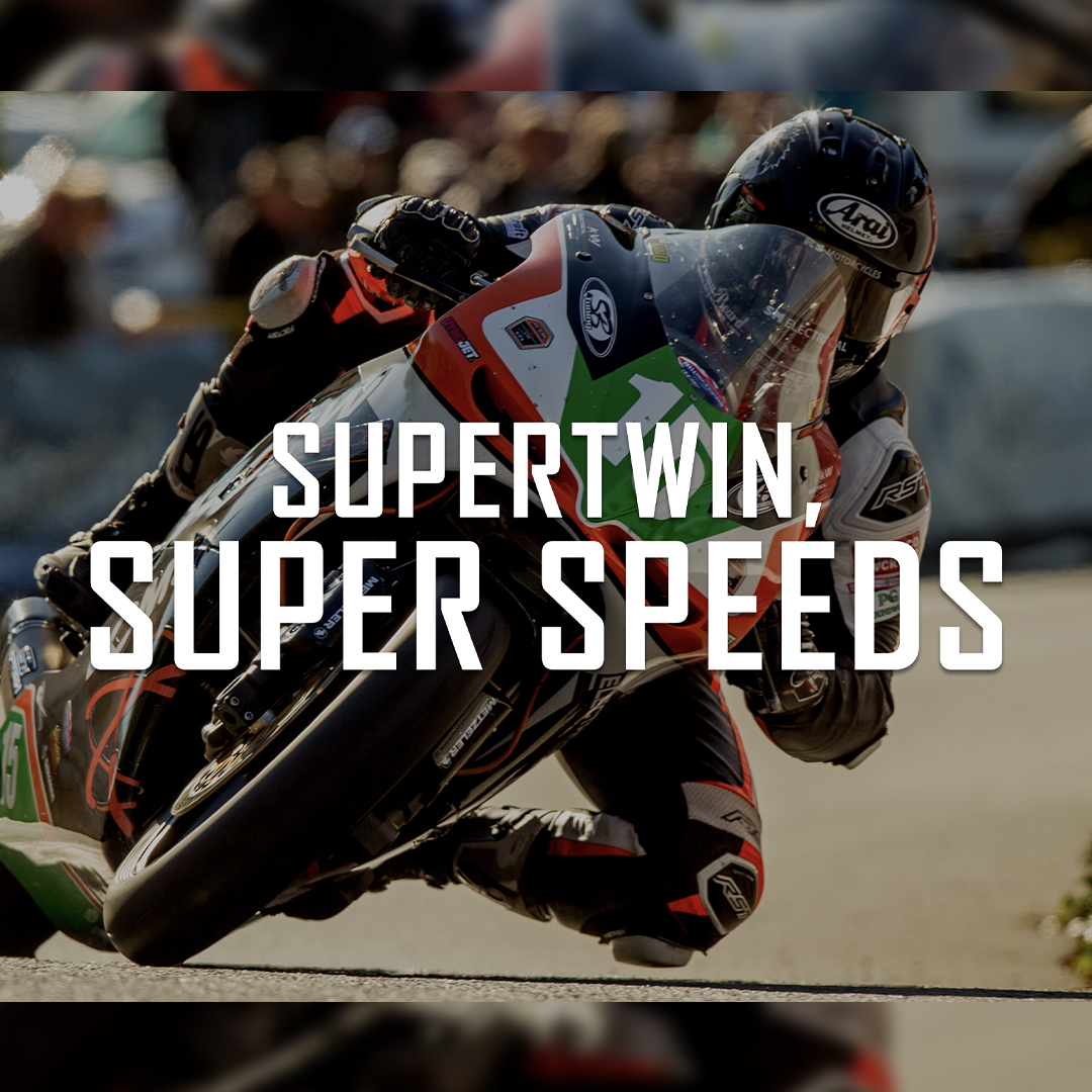 Super Twin, Super Speeds