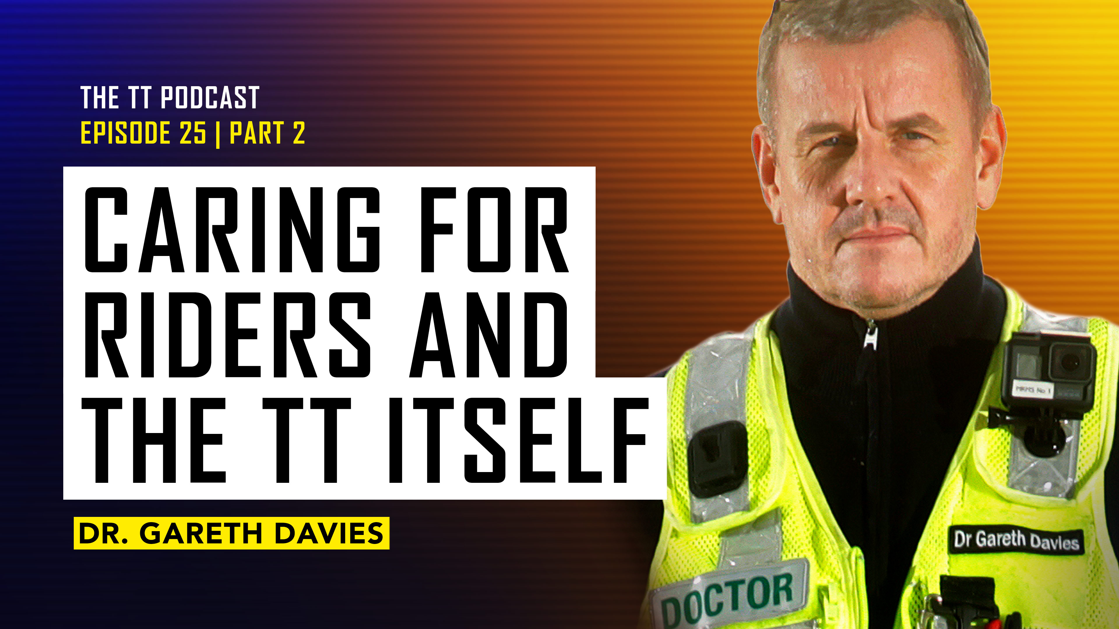 25. Dr Gareth Davies - Part 2