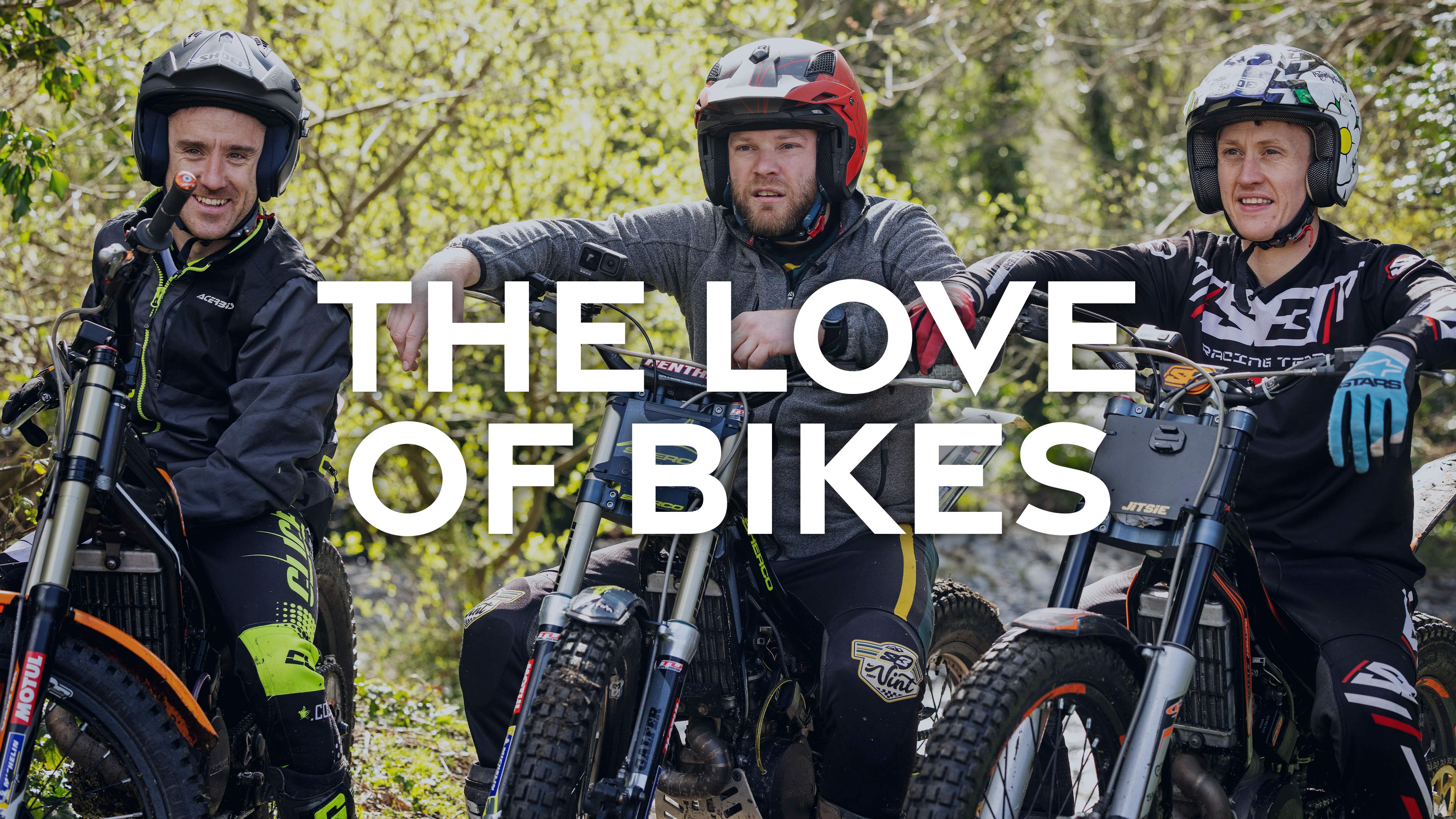 The Love of Bikes