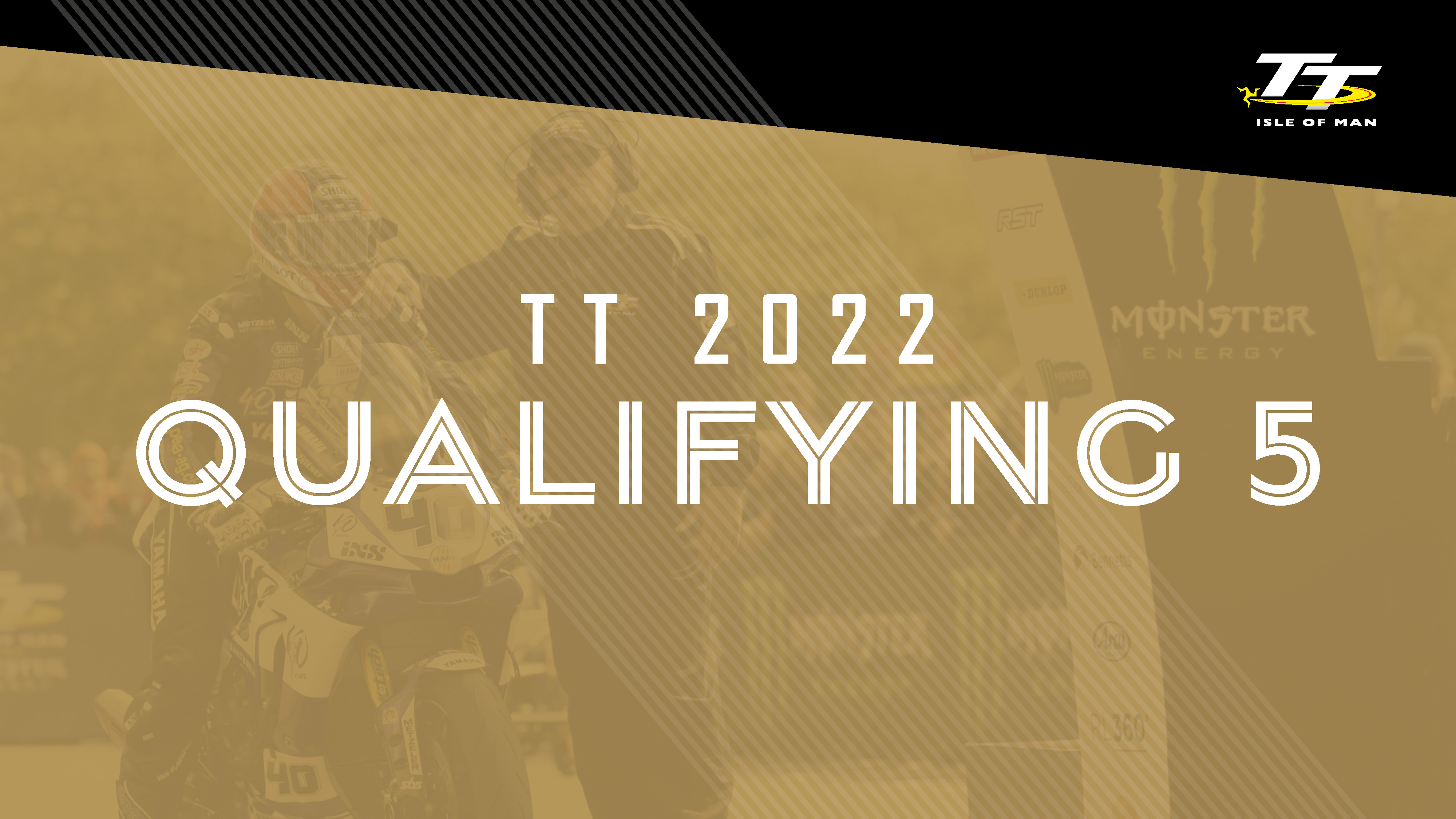 TT 2022 - Qualifying 5