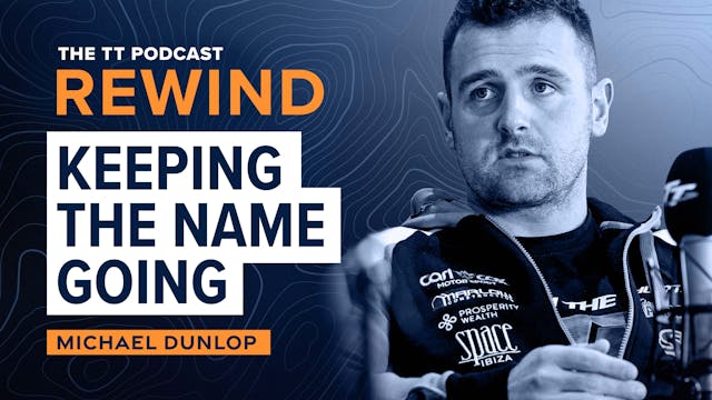 61. Rewind - Michael Dunlop