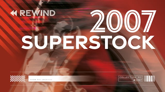 TT Rewind: 2007 Superstock TT