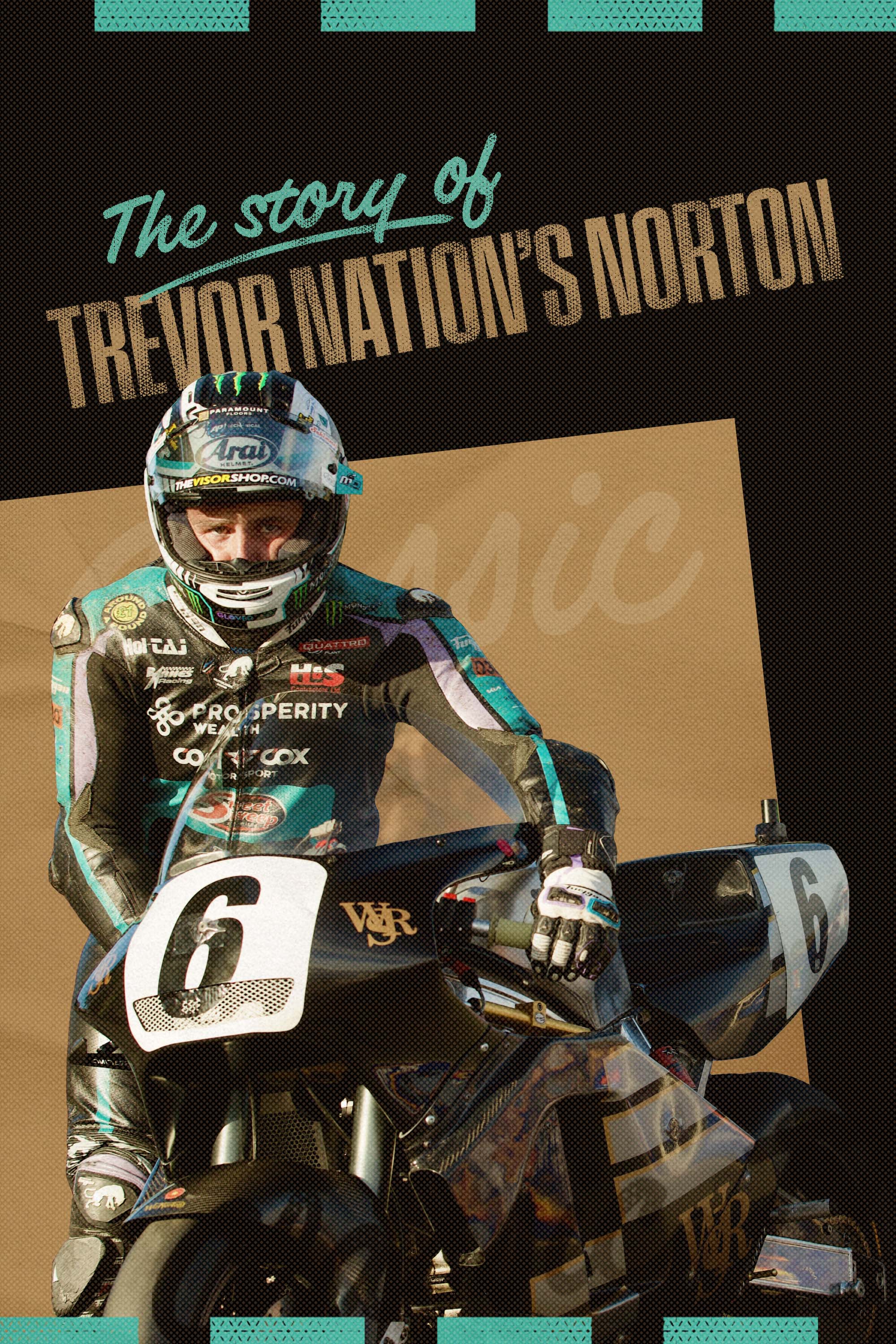 The Story of Trevor Nation's Norton