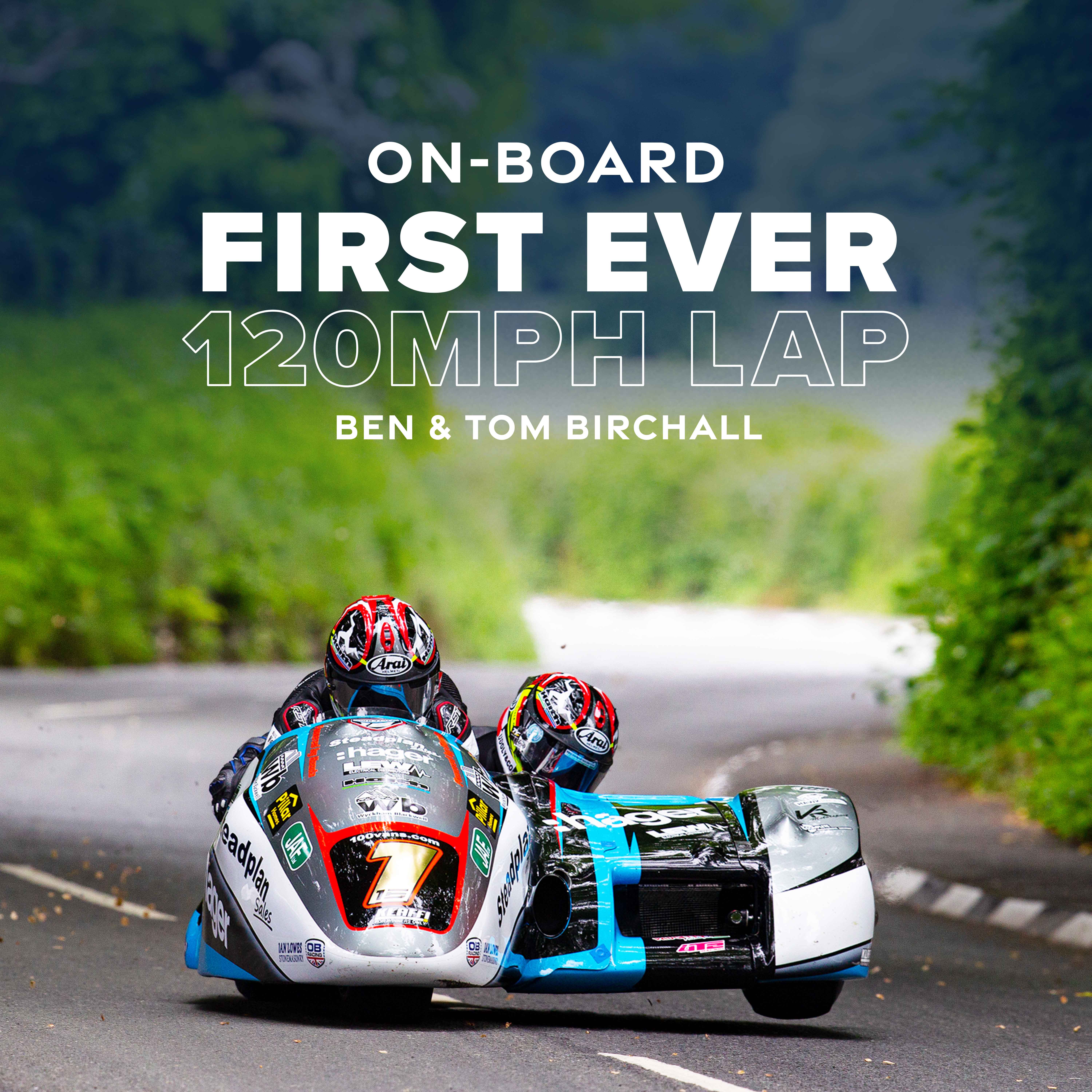 On-Board: First Ever 120mph Sidecar TT Lap