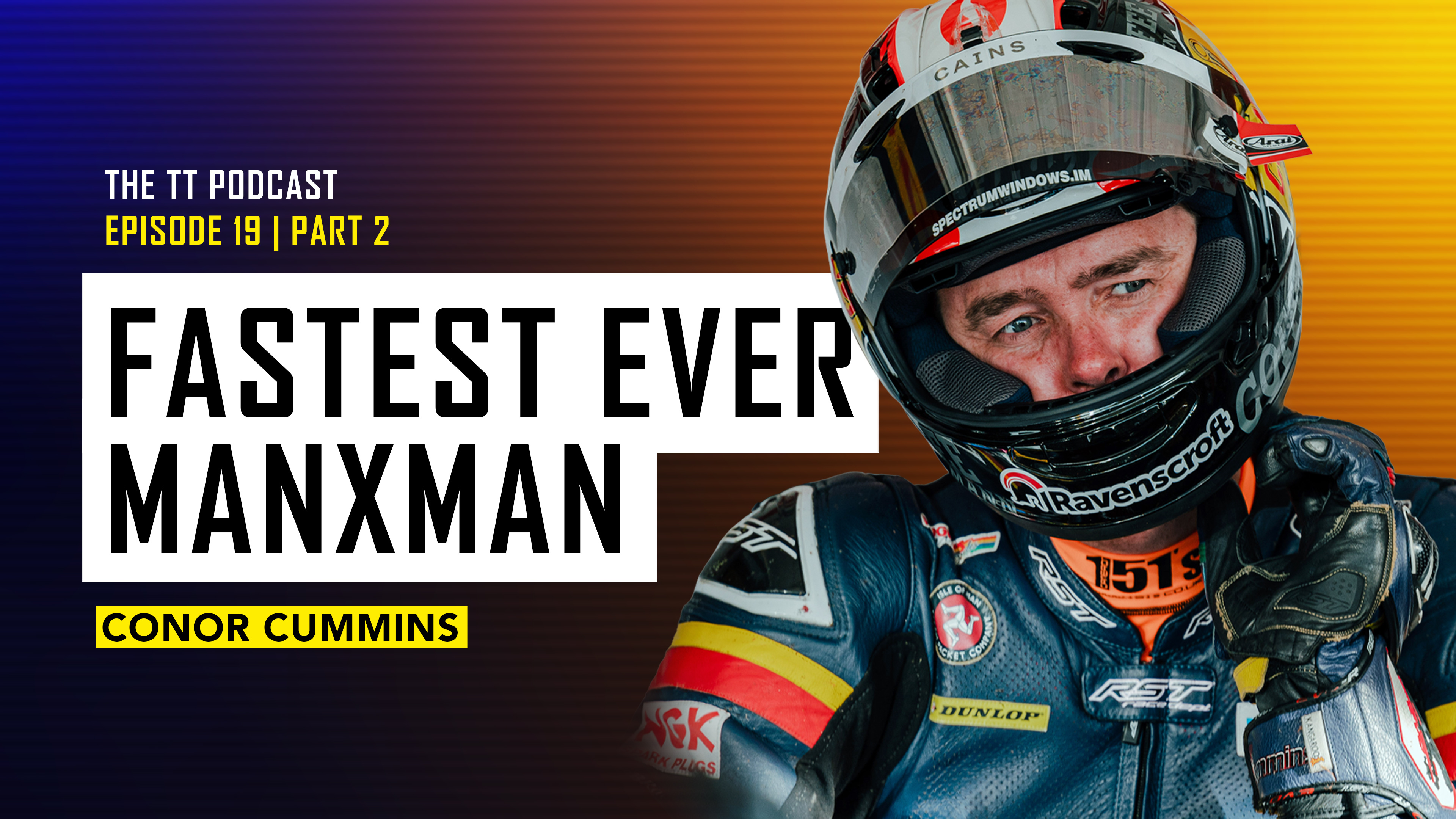 19. Conor Cummins - Part 2