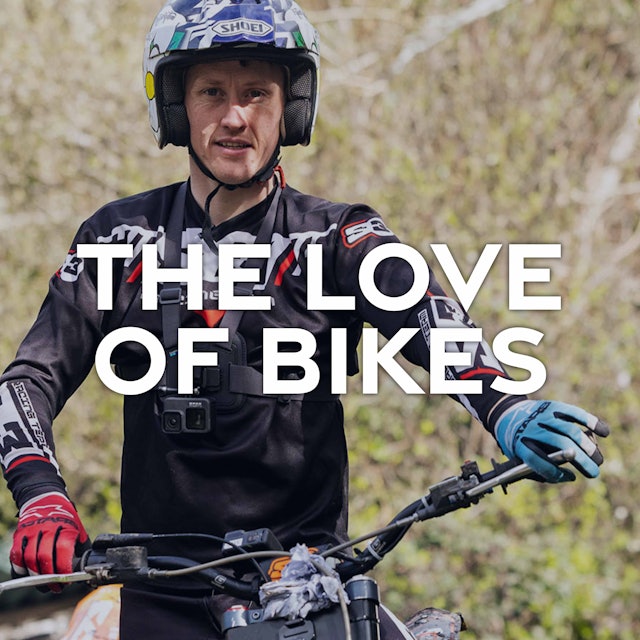 The Love of Bikes