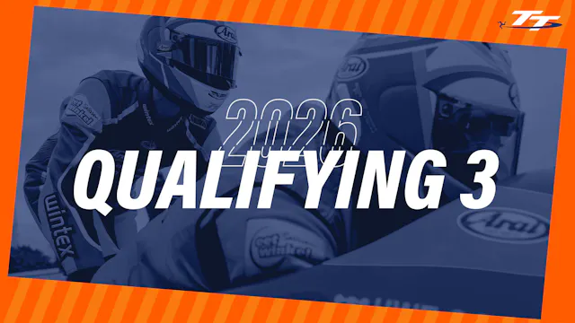 TT 2026: Qualifying 3
