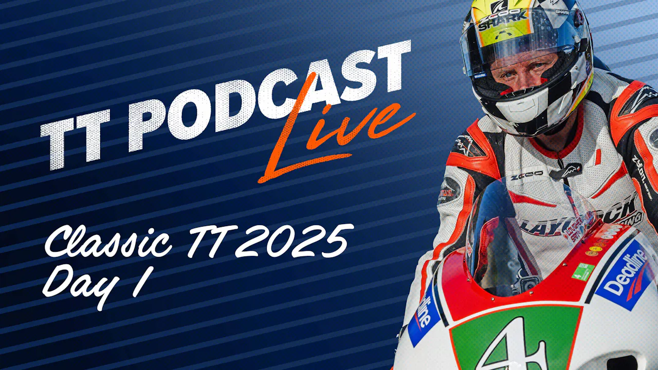 Classic TT 2025 - Day 1 - TT+