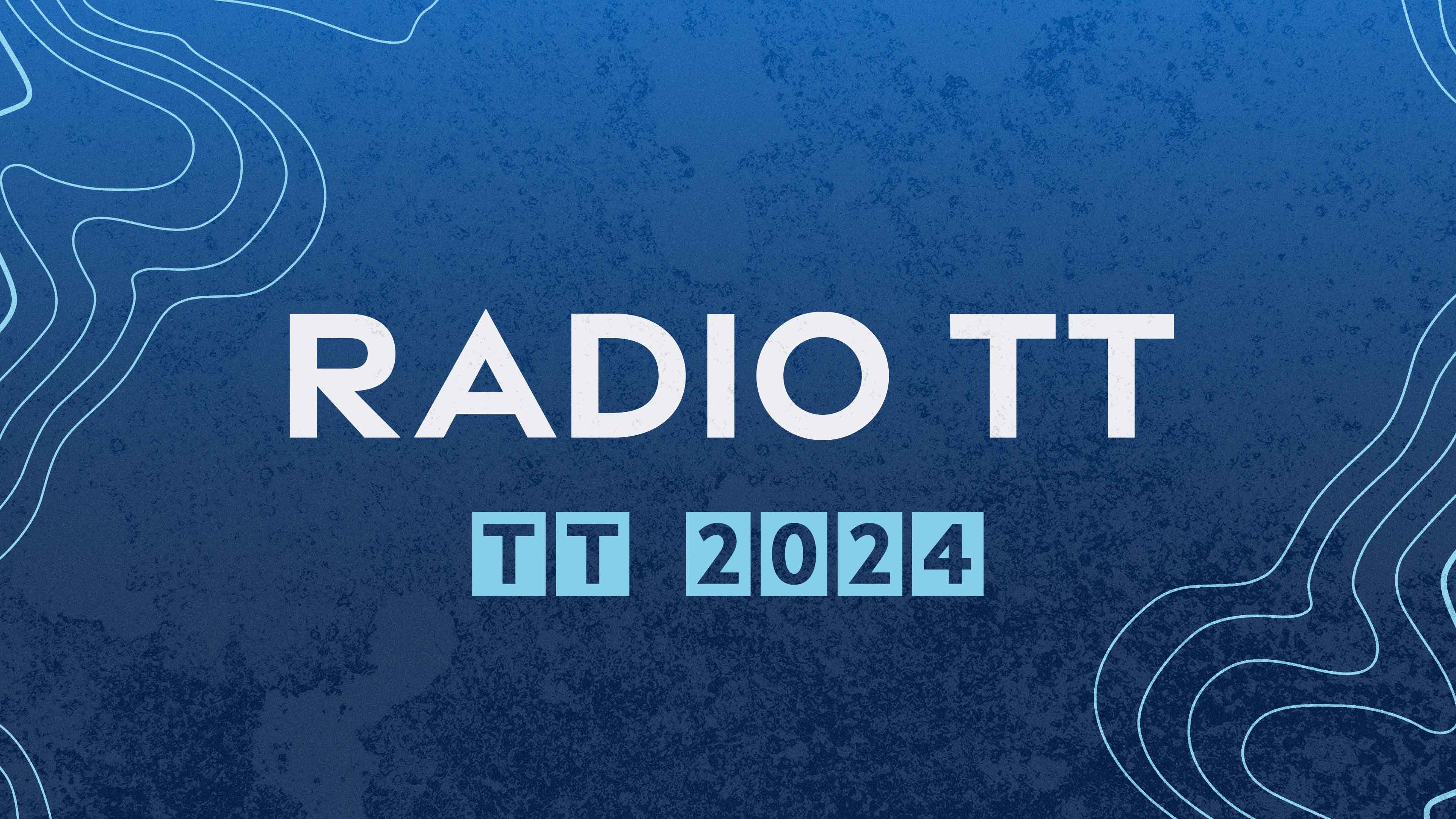 2024 Radio TT