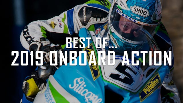 Best of... 2019 Onboard Action