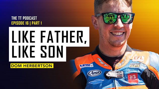 16. Dom Herbertson - Part 1