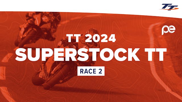 TT 2024: Superstock TT Race 2