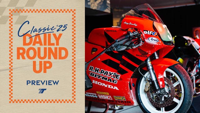 2025 Classic Daily Round Up - Preview