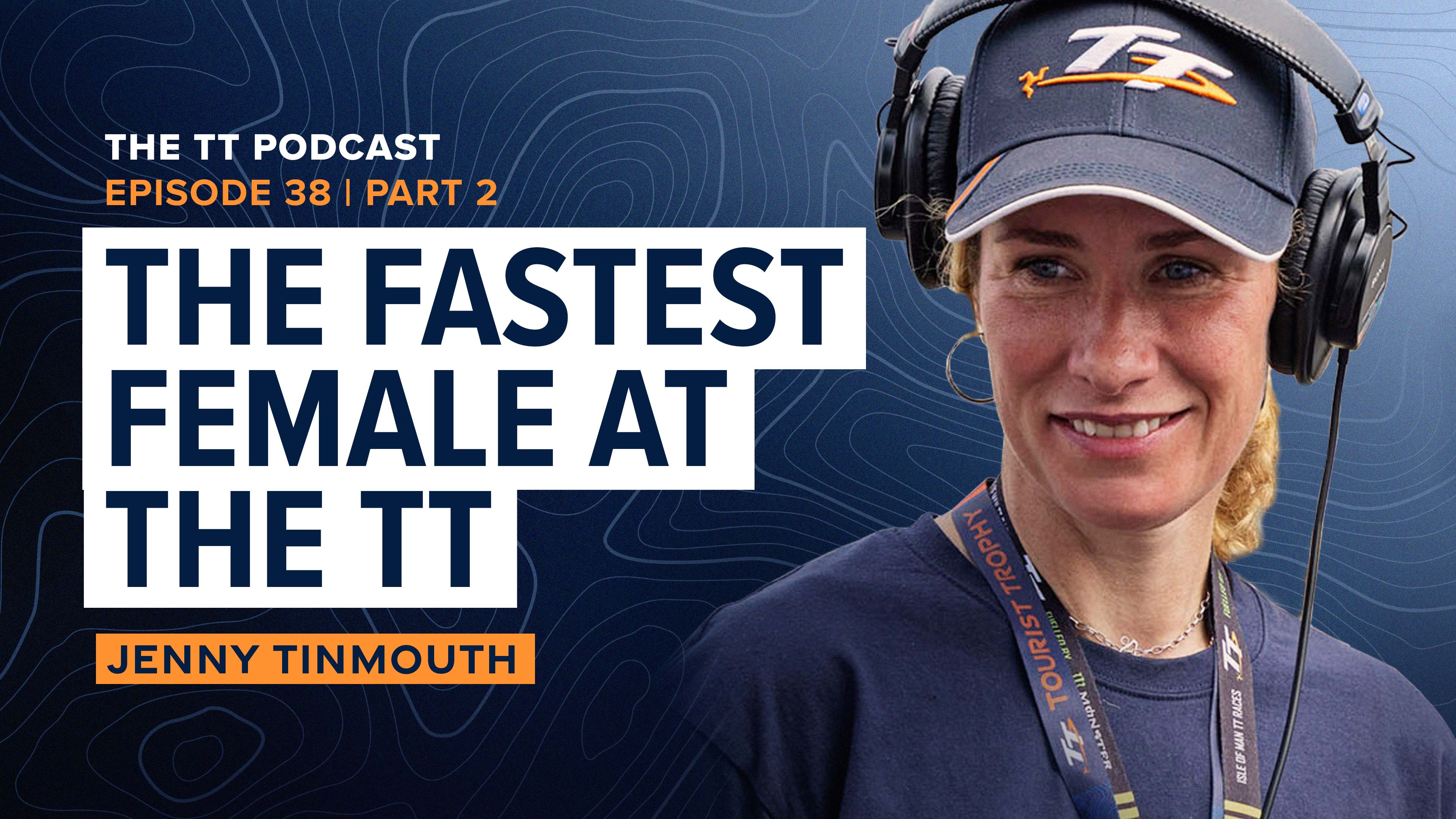 38. Jenny Tinmouth - Part 2