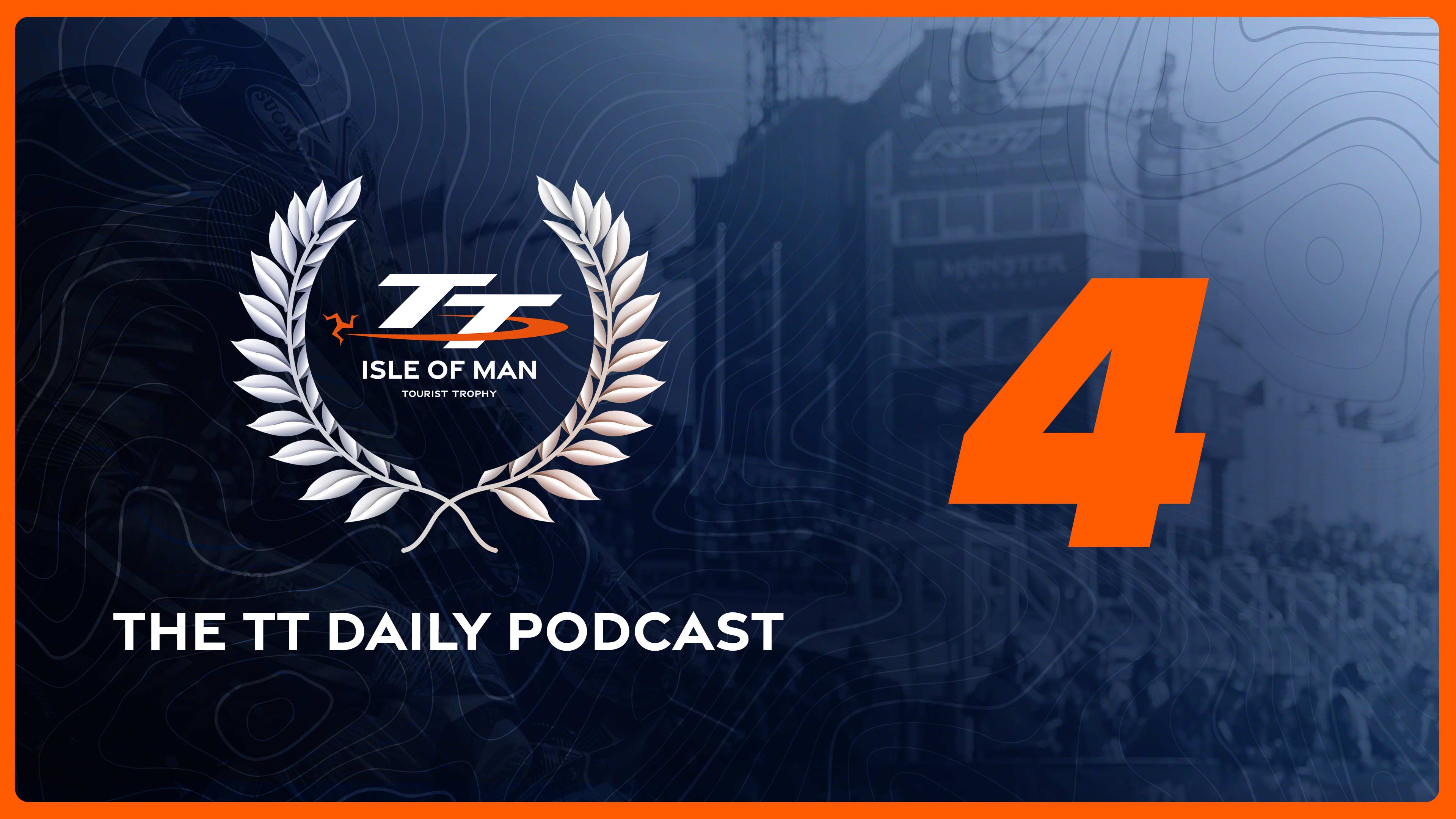 The TT Daily Podcast 2025 - Day 4