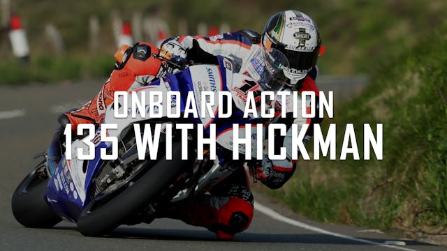 135 with Hickman