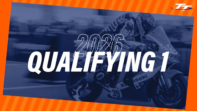 TT 2026: Qualifying 1 | Watch on-demand