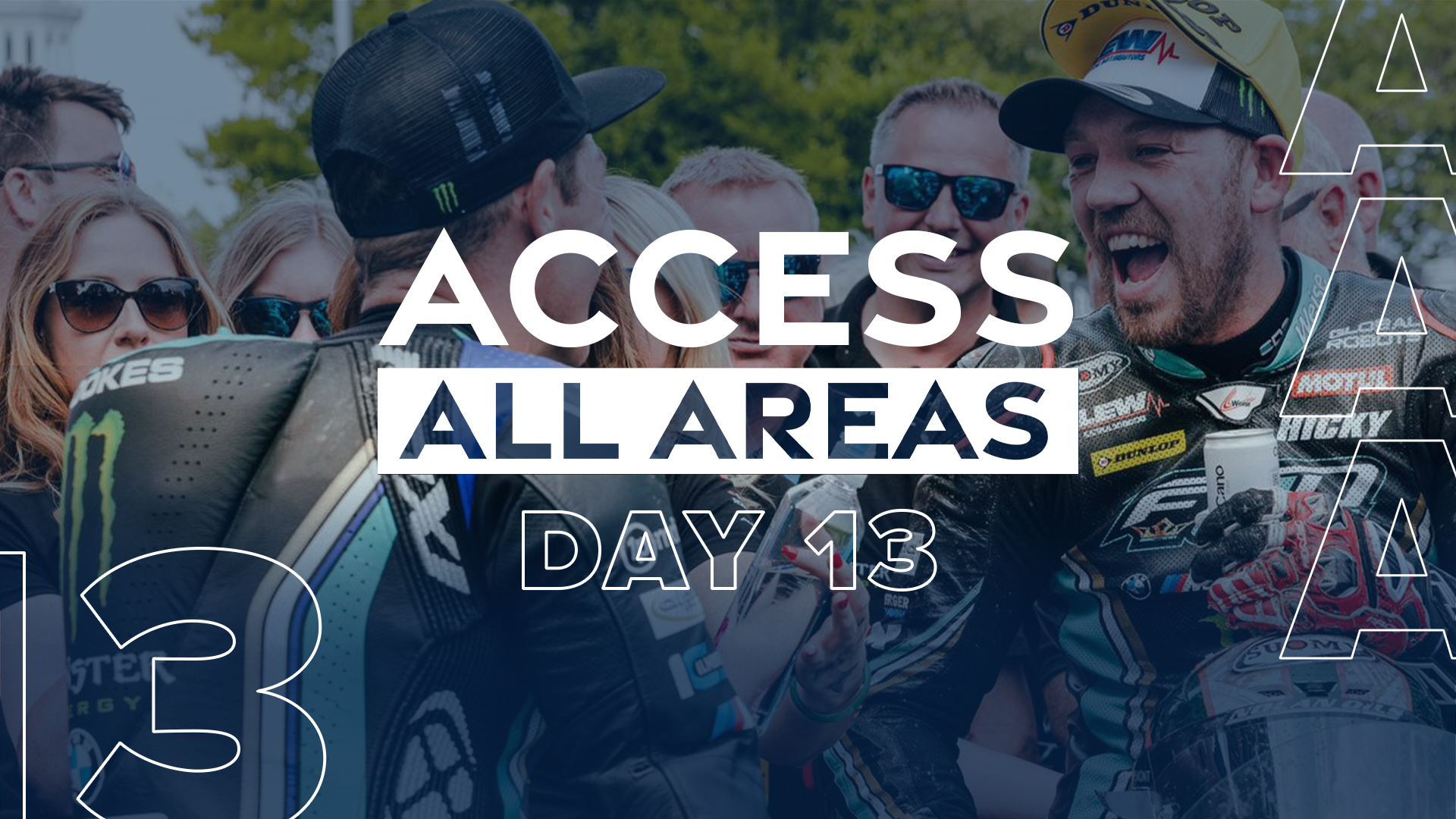 Access All Areas - Day 13