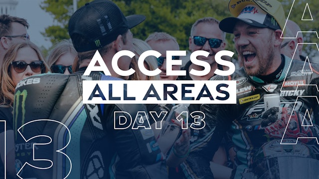 Access All Areas - Day 13