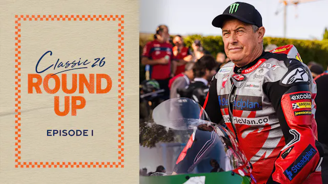 Classic TT Daily Round Up - Episode 1