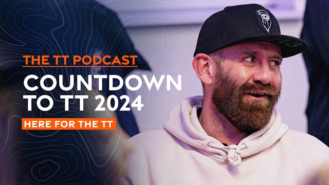 56. Countdown to TT 2024 - Part 4