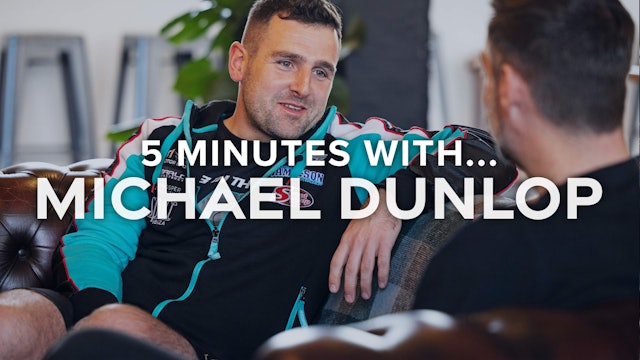 5 Minutes with... Michael Dunlop