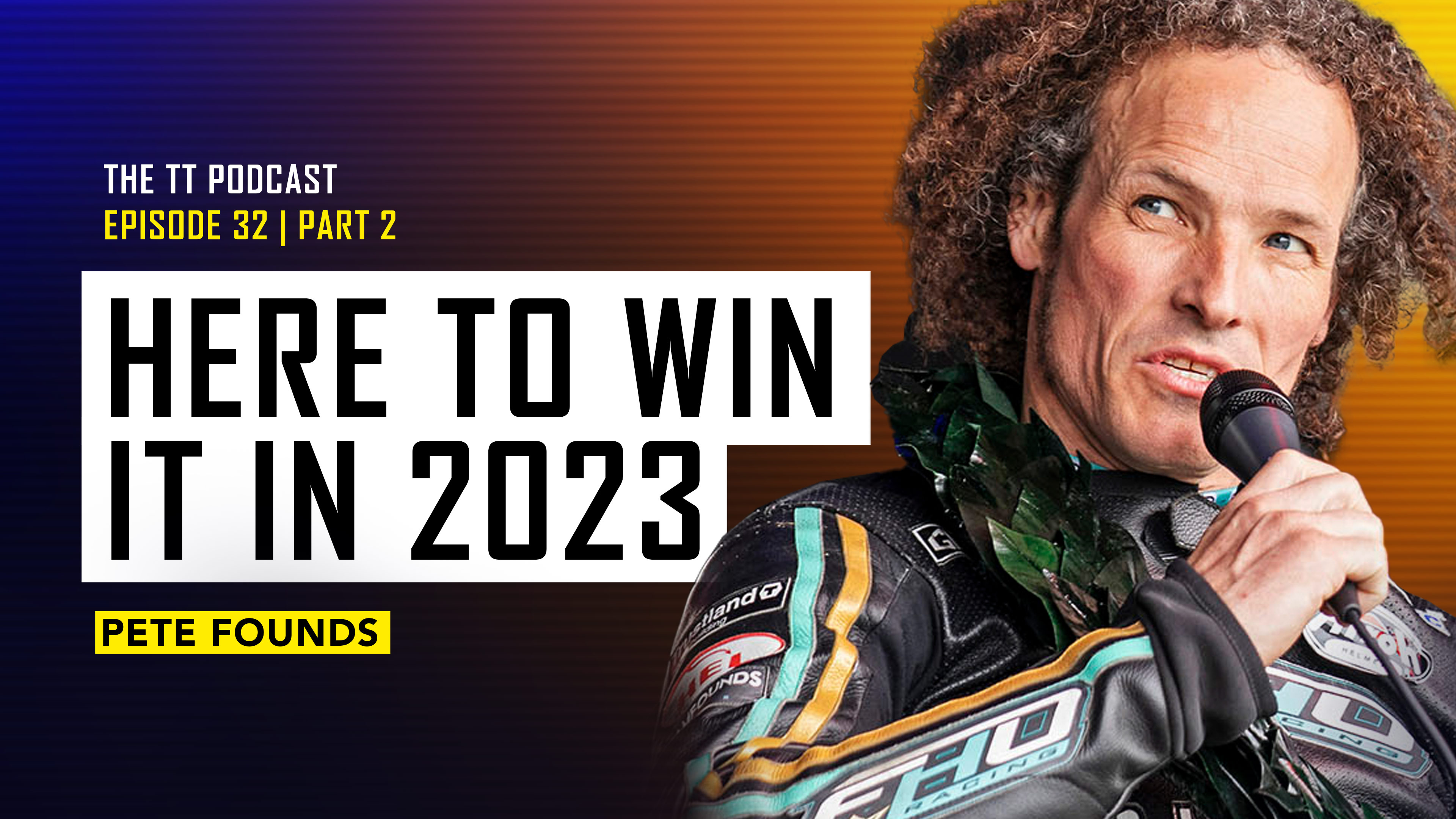 32. Pete Founds - Part 2