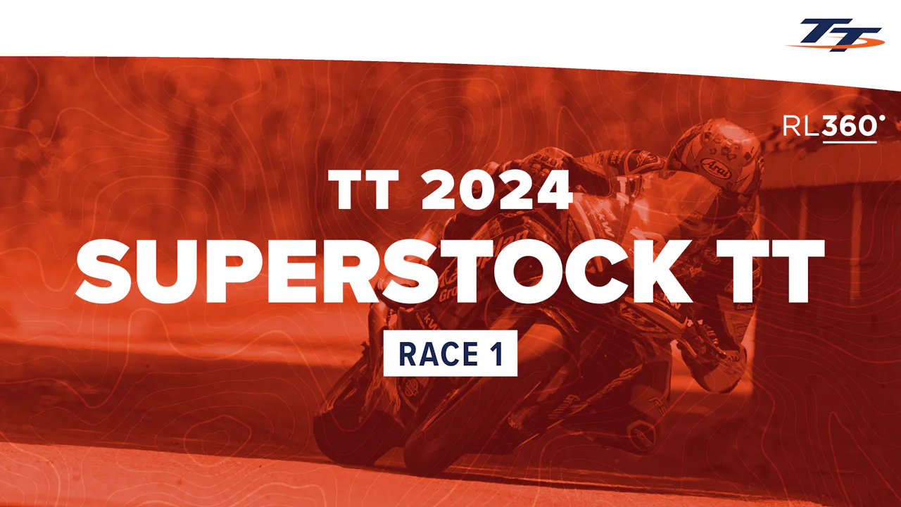 TT 2024: Superstock TT Race 1 - TT+