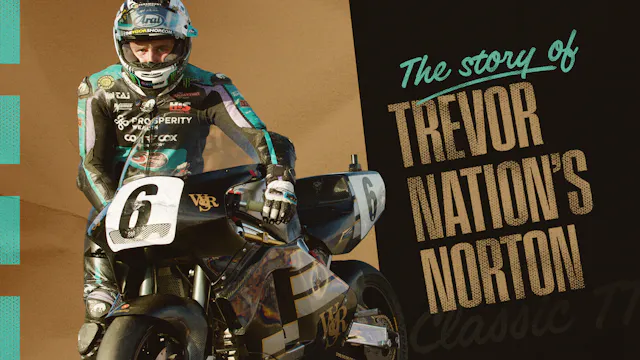 The Story of Trevor Nation's Norton