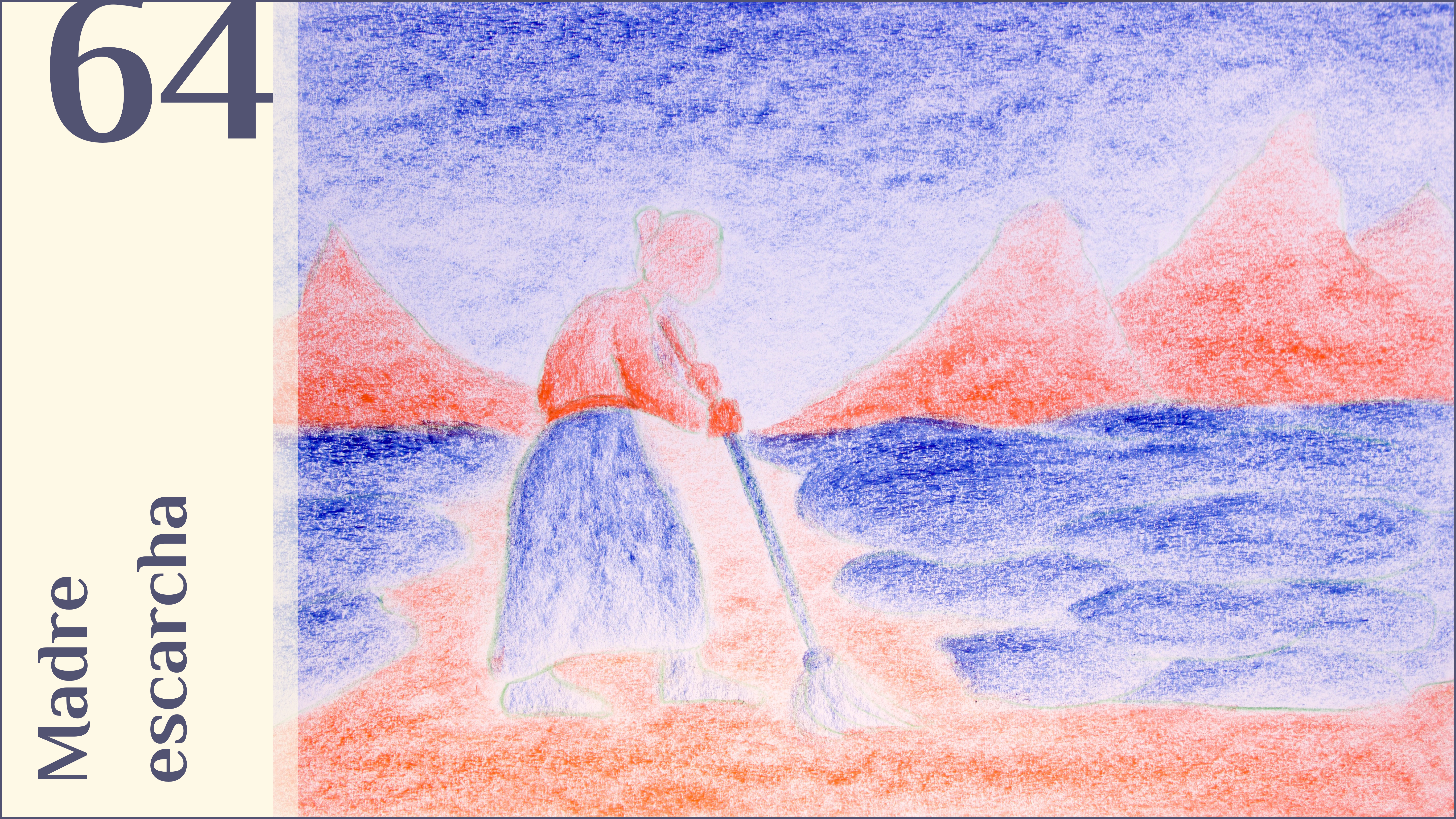 64. Madre Escarcha