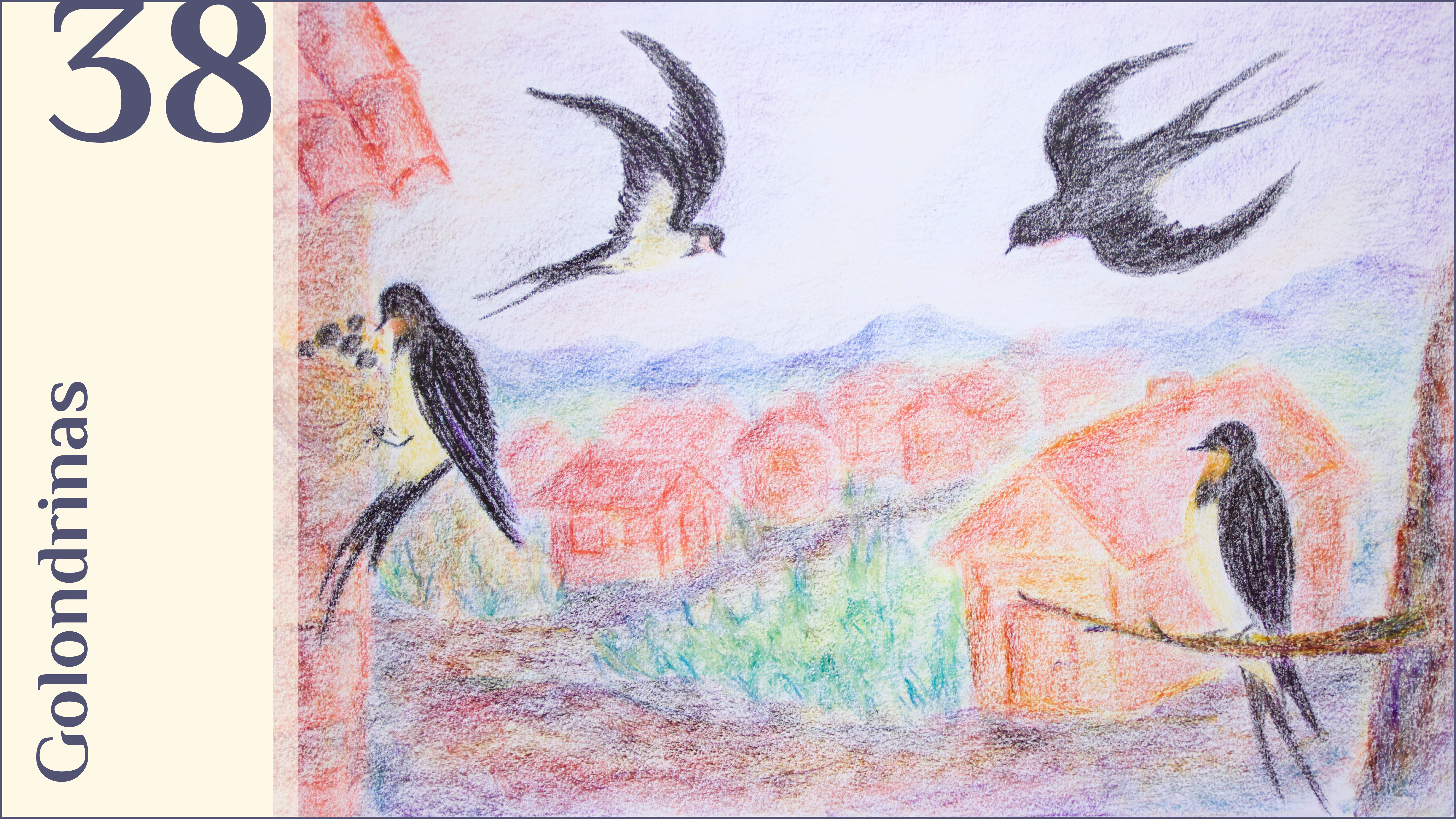 38. Golondrinas