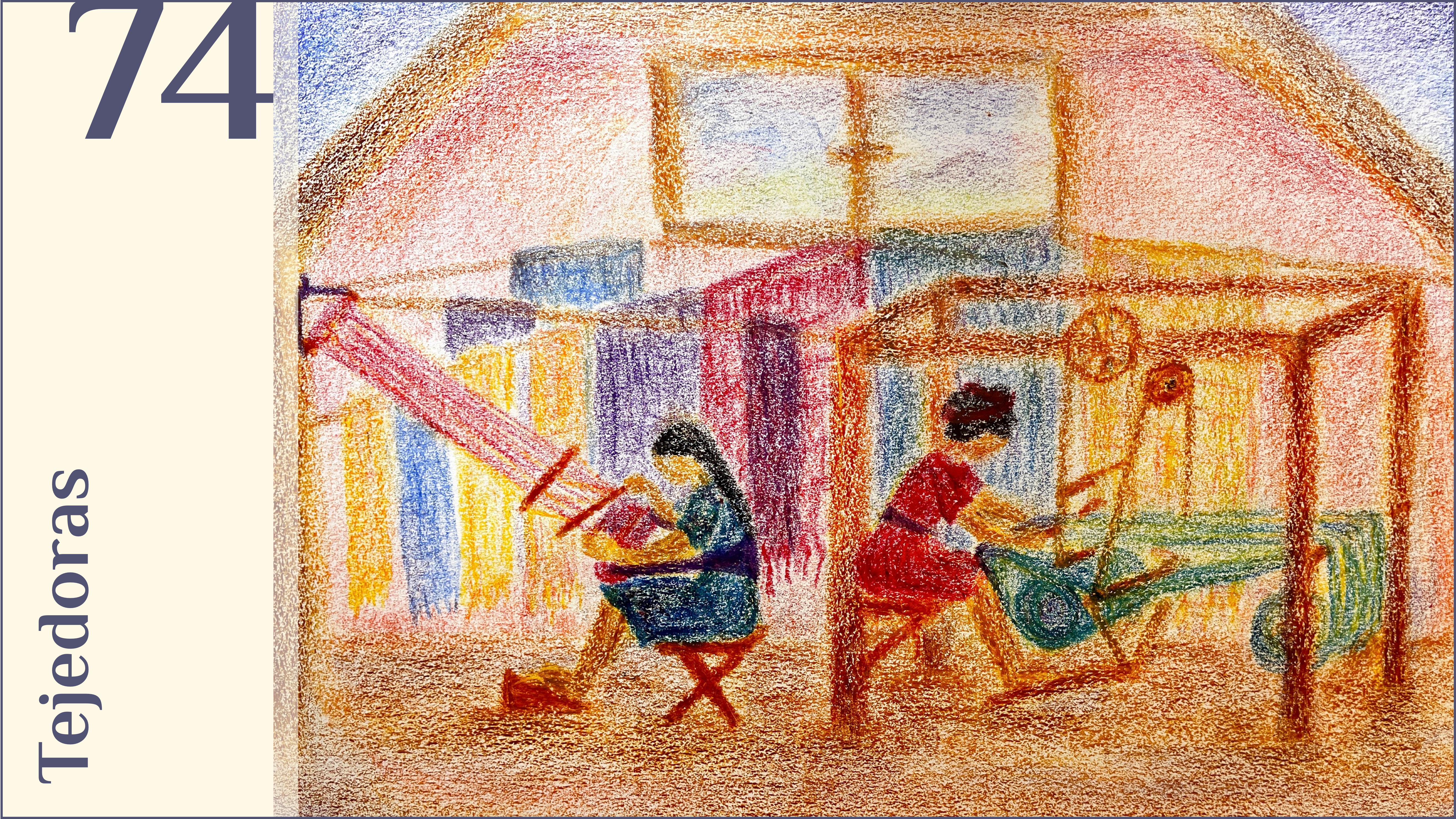 74. Tejedoras