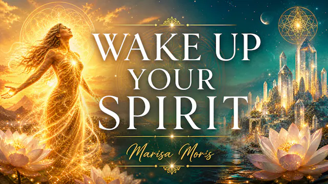 WAKE UP YOUR SPIRIT!