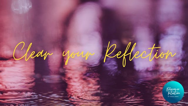 Clear your Reflection 