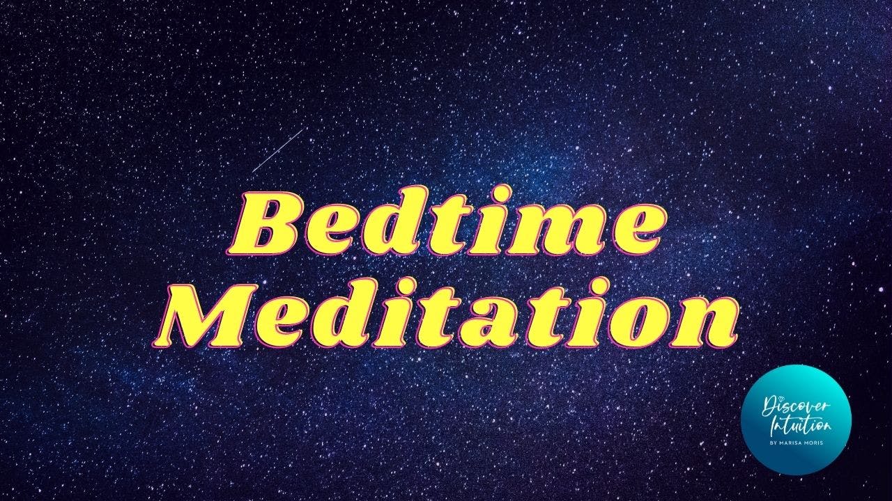 Bedtime Meditation 