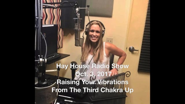Hay House Radio Oct. 3, 2017