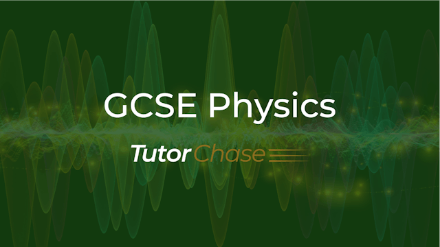 GCSE Physics