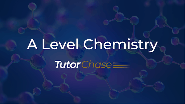 A Level Chemistry