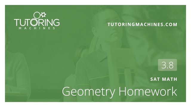 3.8 SAT Math – Geometry Homework 