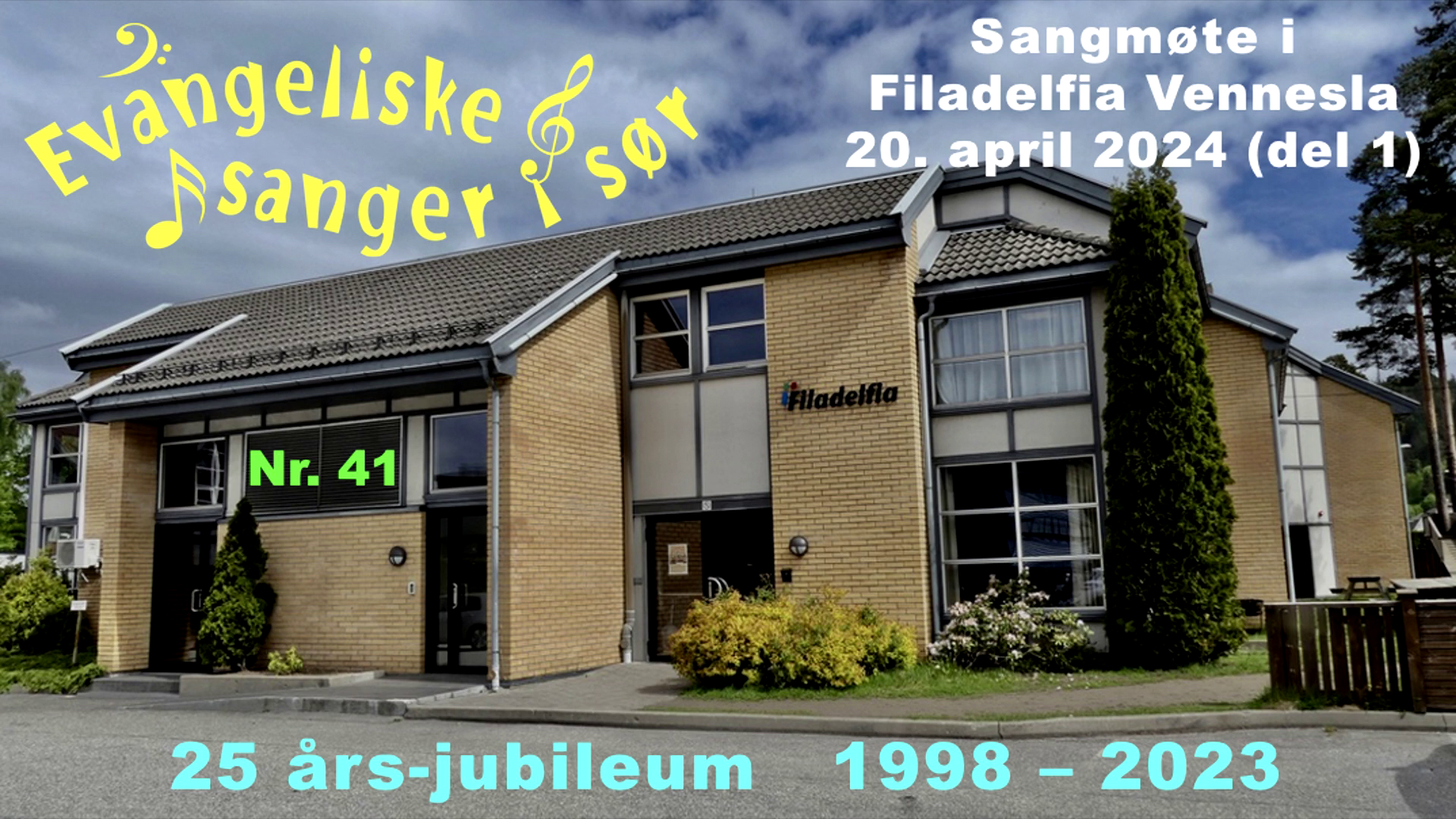 Filadelfia Vennesla (20.04.24 - Del 1) | Evangeliske sanger i sør