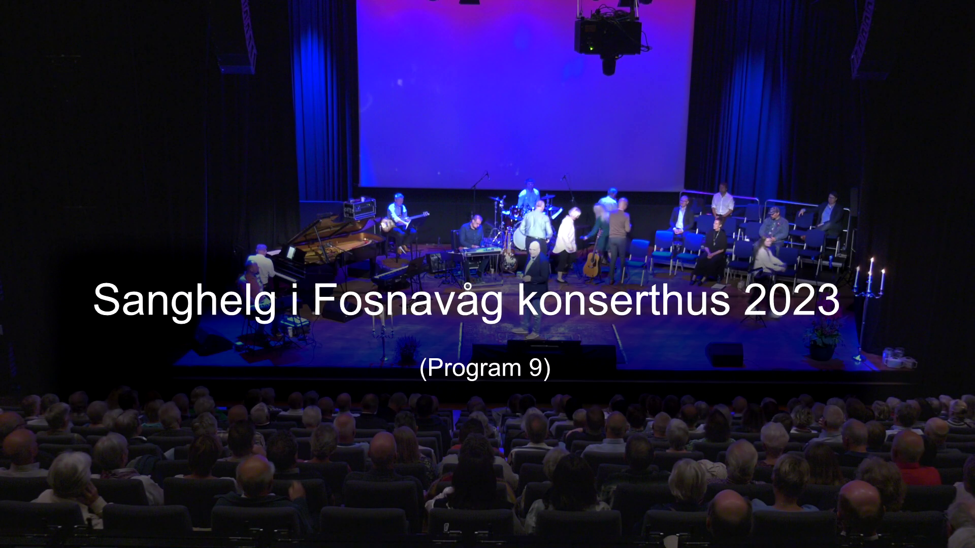 Program 9 - Sanghelg Fosnavåg 2023
