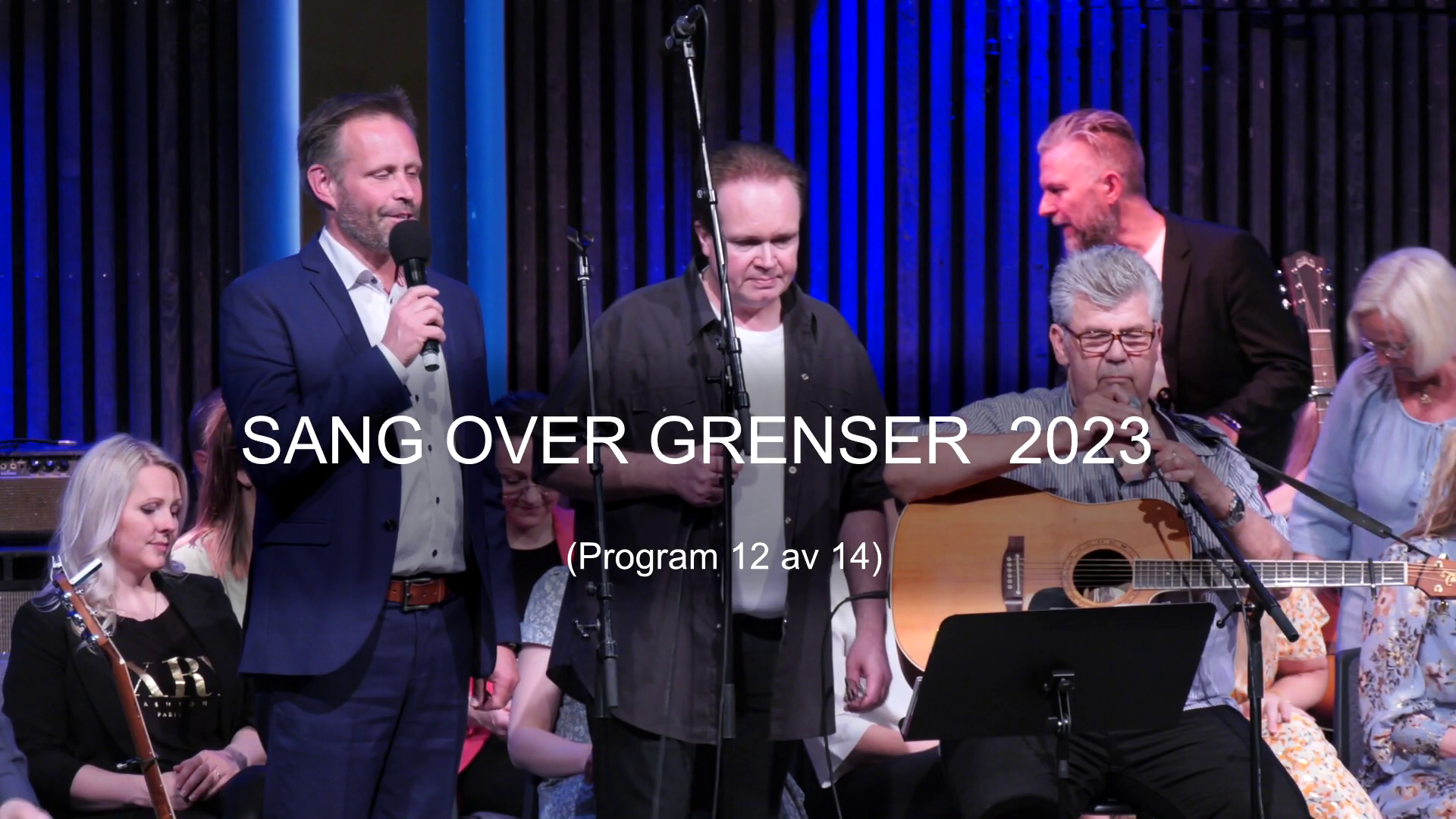 Program 12 | Sang over grenser 2023