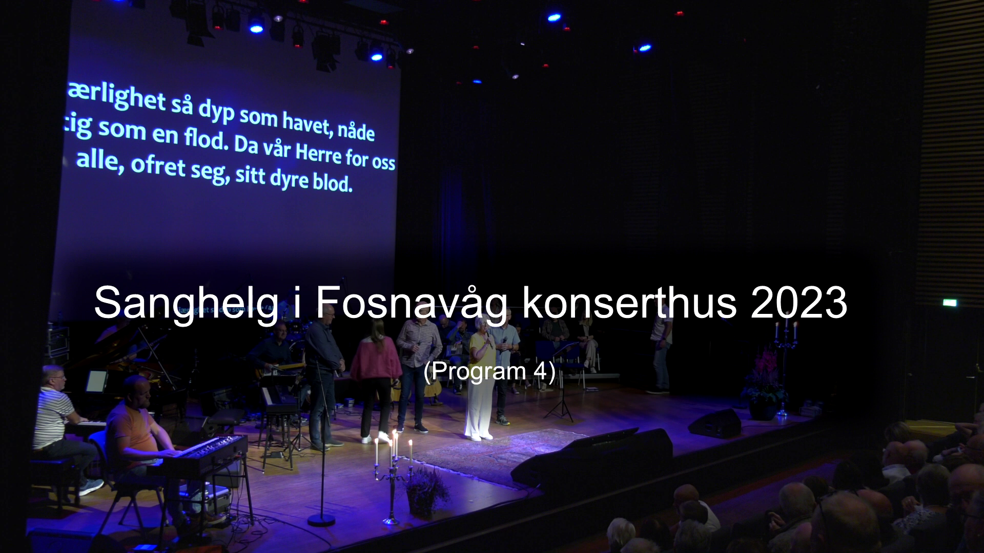 Program 4 - Sanghelg Fosnavåg 2023