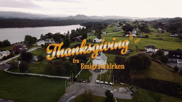 Lørdag 30.11.24 | Thanksgiving fra Em...