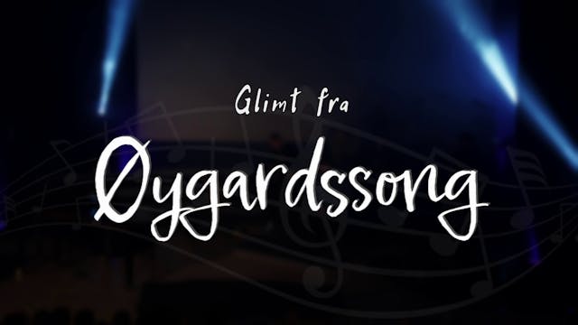 Konsert - Glimt fra Øygardssong 2023